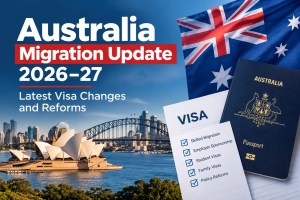 Australia Migration Update 2026–27